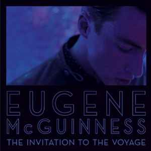 Eugene McGuinness - The Invitation To The Voyage album cover