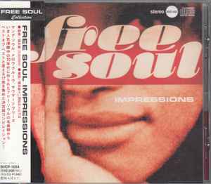 Free Soul Impressions (1994, CD) - Discogs