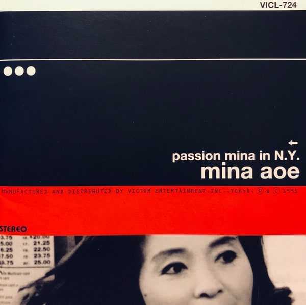 Mina Aoe – Passion Mina in N.Y. (1995, CD) - Discogs