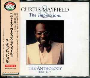 Curtis Mayfield & The Impressions – The Anthology 1961-1977 (1993