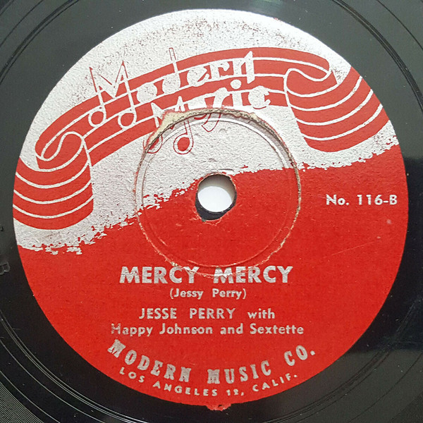 baixar álbum Jesse Perry With Happy Johnson And Sextette - Lovin Lover Mercy Mercy