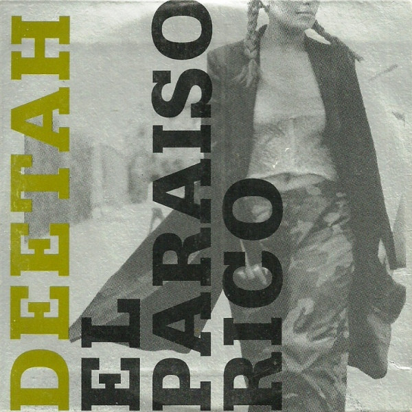 Deetah – El Paraiso Rico (1999, CD2, CD) - Discogs