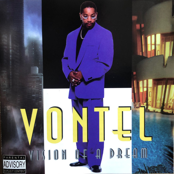 Vontel – Vision Of A Dream (1998, CD) - Discogs