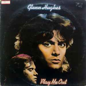 Glenn Hughes - Play Me Out album cover