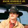 Hank Häberle Jr. - I Schwätz Schwäbisch