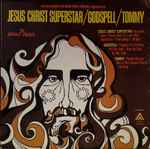 Cover of Excerpts From The Rock Operas Jesus Christ Superstar/Godspell/Tommy, 1971, Vinyl