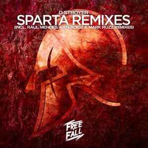 D-Stroyer – Sparta Remixes (2015, 320 kbps, File) - Discogs