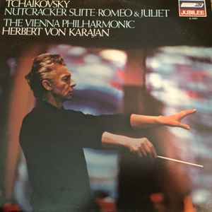 Wiener Philharmoniker - Tchaikovsky Nutcracker Suite - Romeo & Juliet album cover