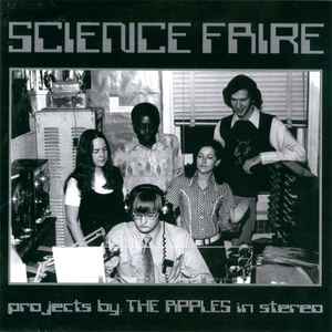 The Apples In Stereo - Science Faire