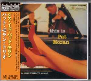 Pat Moran Trio - This Is Pat Moran album cover