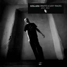 Drafts & Lost Tracks 2010 - 2014 - Long Arm