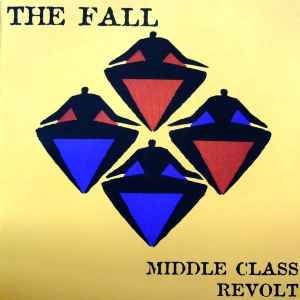 The Fall - Middle Class Revolt album cover