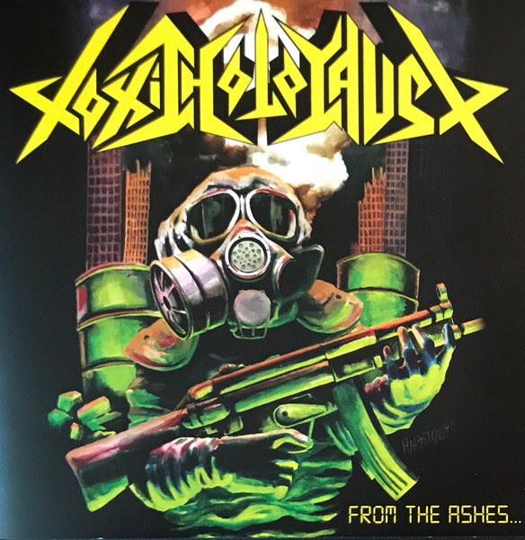 Toxic Holocaust – From The Ashes Of Nuclear Destruction (2013, CD ...