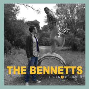 The Bennetts - Listen 2 The Radio album cover