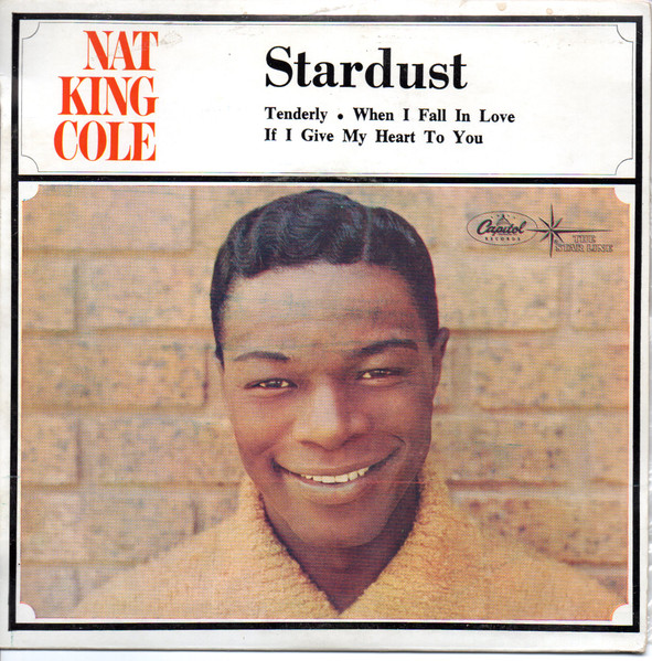Nat King Cole – Stardust (Vinyl) - Discogs