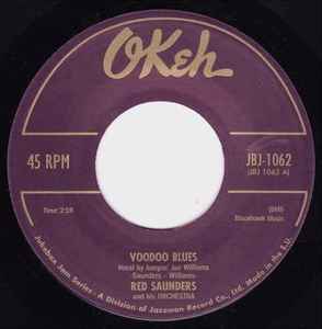 Voodoo Blues / Gas Happy Mama - Red Saunders And His Orchestra / The Royals