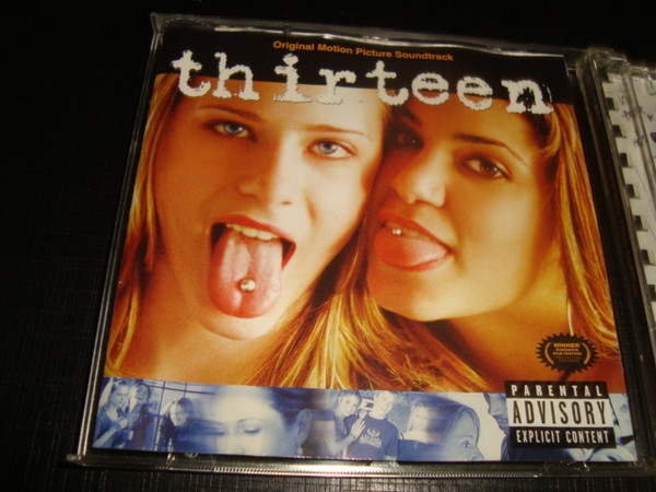Thirteen - Original Motion Picture Soundtrack (2003
