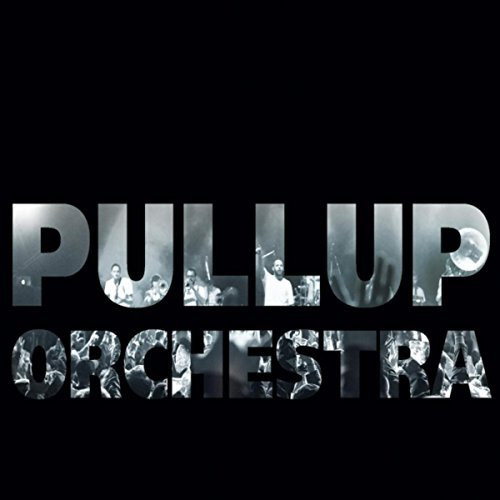 baixar álbum Pullup Orchestra - The Brap LP