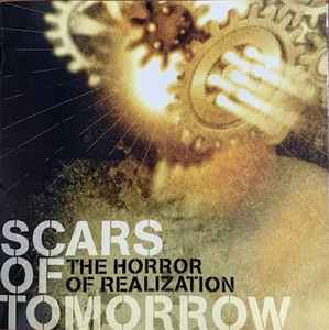 Обложка альбома The Horror Of Realization от Scars Of Tomorrow