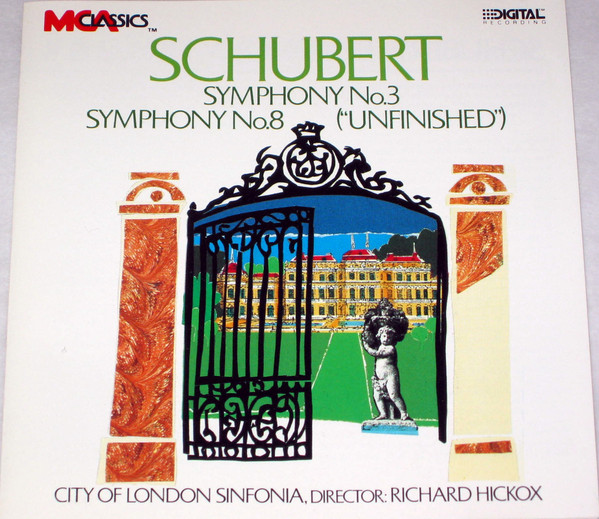 lataa albumi Download City Of London Sinfonia Directed By Richard Hickox Schubert - Symphony No 3 D200 No 8 In B Minor Unfinished D759 album