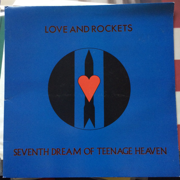 Love And Rockets – Seventh Dream Of Teenage Heaven (2016