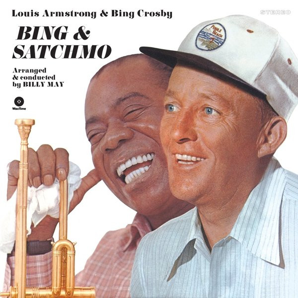 Bing Crosby And Louis Armstrong – Bing And Satchmo (2011, 180