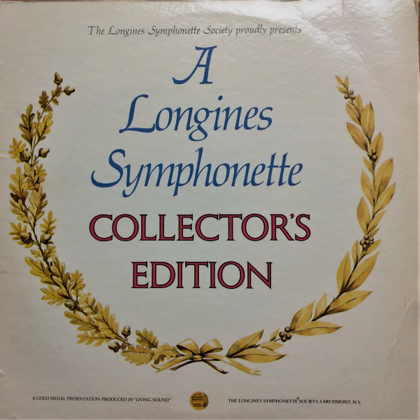 The Longines Symphonette Society A Longines Symphonette