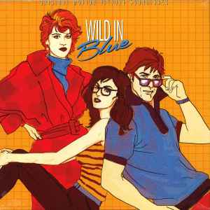 Wild In Blue (Original Motion Picture Soundtrack) - Various