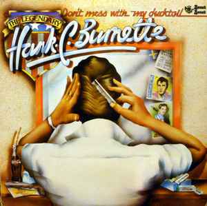 Hank C. Burnette - Don't Mess With My Ducktail