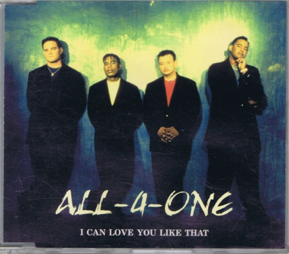 All-4-One – I Can Love You Like That (1995, CD) - Discogs