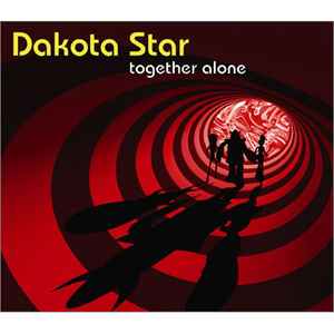 Dakota Star - Together Alone album cover
