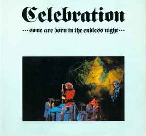 Celebration ... Some Are Born In The Endless Night - The Doors