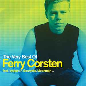 The Very Best Of Ferry Corsten - Ferry Corsten