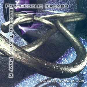 DJ Zoo-B - Psychedelic Krembo - Selected Tunes Part 2 album cover