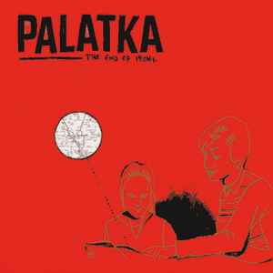 Palatka - The End Of Irony album cover