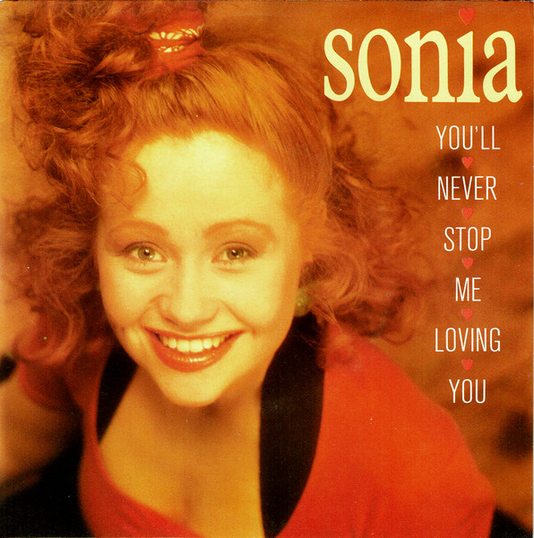 Sonia - You'll Never Stop Me Loving You | Releases | Discogs