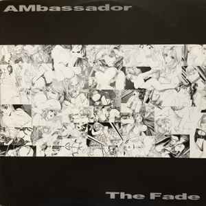 AMbassador - The Fade
