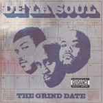 De La Soul - The Grind Date | Releases | Discogs