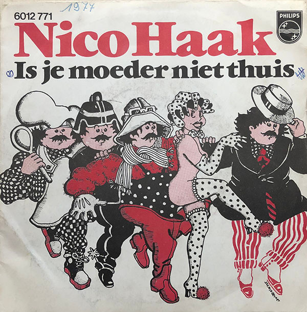 télécharger l'album Nico Haak - Is Je Moeder Niet Thuis