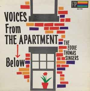 Eddie Thomas Singers – Voices From The Apartment Below (1961