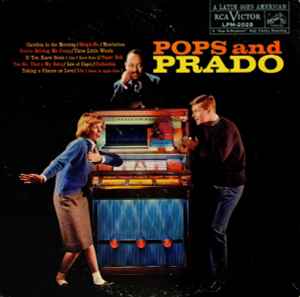 Pochette de l'album Perez Prado And His Orchestra - Pops And Prado