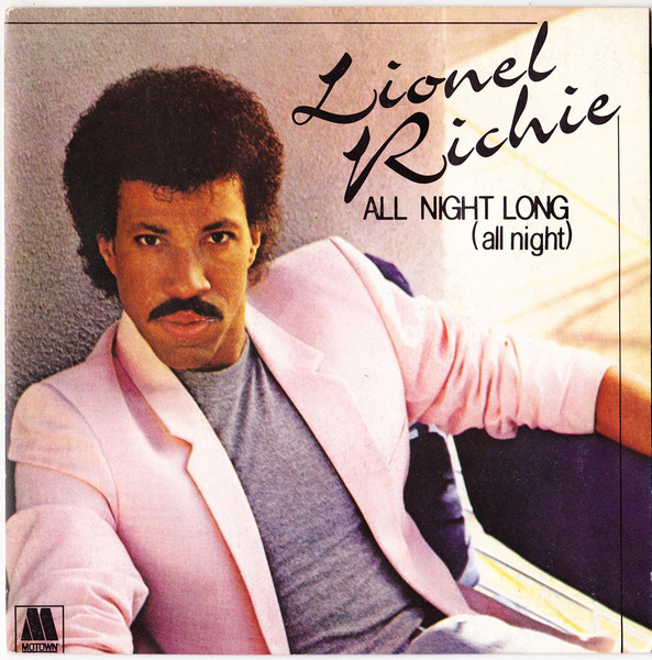 Lionel Richie – All Night Long (All Night) (1984, Vinyl) - Discogs