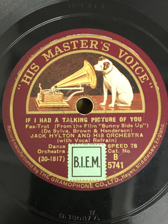 last ned album Jack Hylton And His Orchestra - If I Had A Talking Picture Of You Turn On The Heat