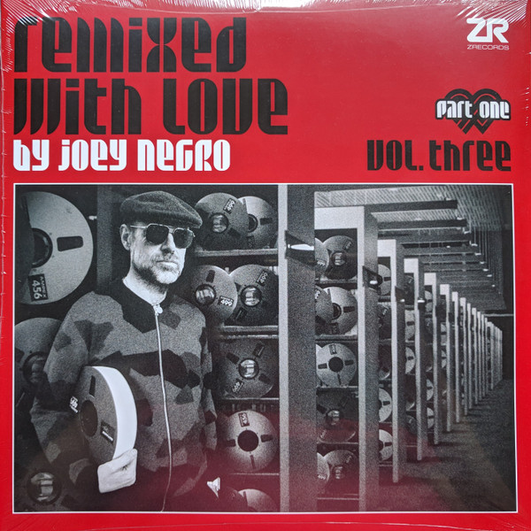 Joey Negro – Remixed With Love By Joey Negro (Vol. Three) (Part