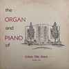 Jerry Maxwell, Emma Ruth Maxwell - The Organ and Piano of Calvary Bible Church