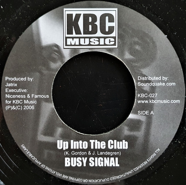 Busy Signal / Voicemail – Up Into The Club / Fine Girl (2006