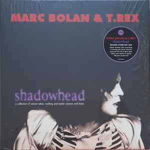 Marc Bolan - Shadowhead