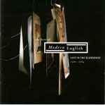 Cover of The Best Of Modern English: Life In The Gladhouse 1980-1984, 2001-03-16, CD