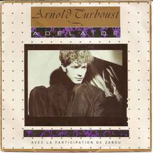 Arnold Turboust - Adélaïde album cover