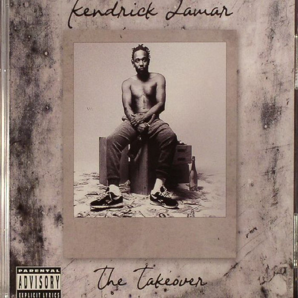 The takeover / Kendrick Lamar | Lamar, Kendrick (1987-) - rappeur américain